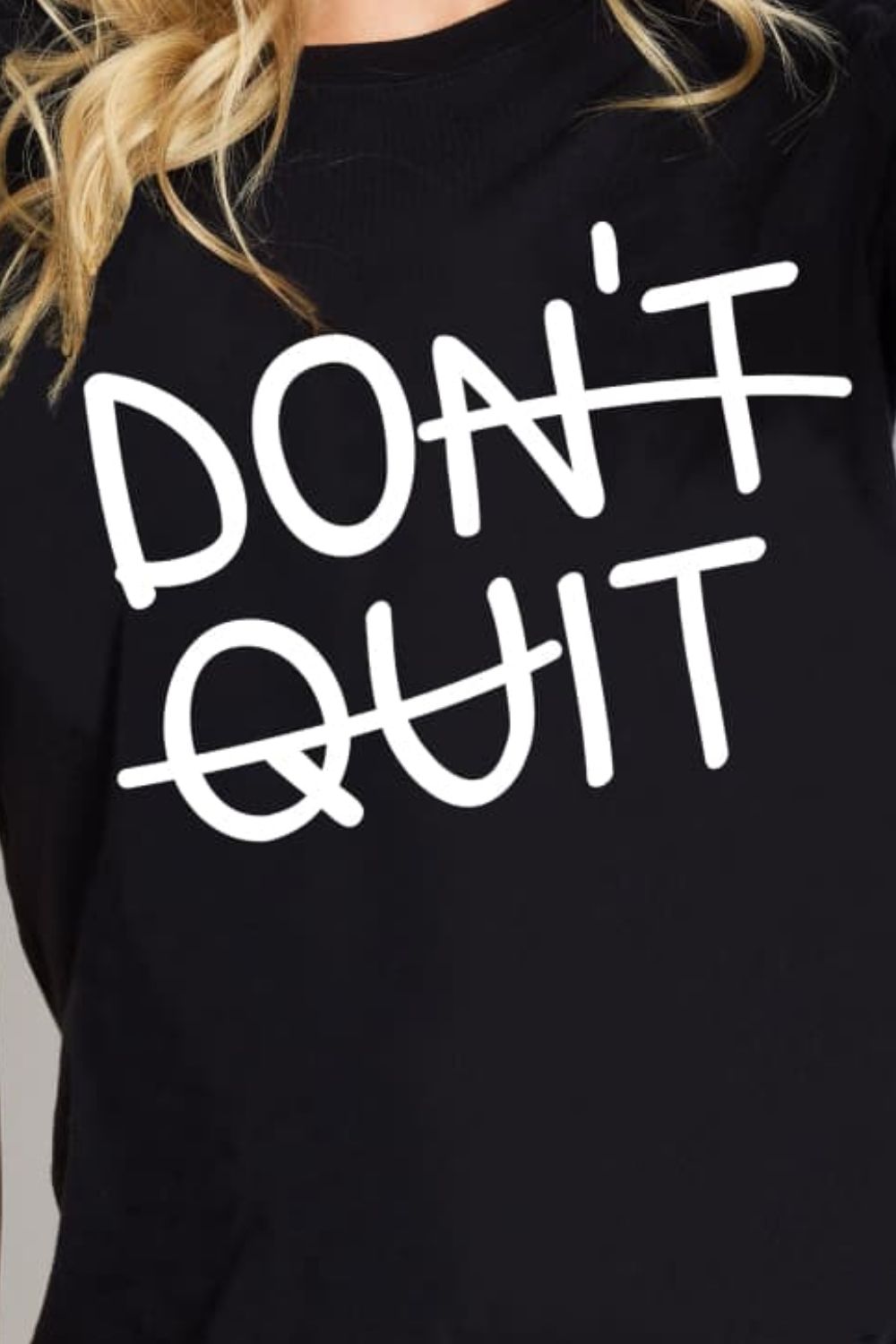 DON'T QUIT Graphic Cotton T-Shirt