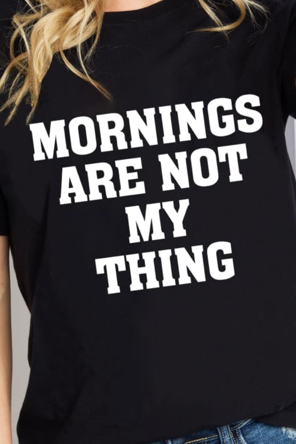 MORNINGS ARE NOT MY THING Graphic Cotton T-Shirt